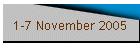 1-7 November 2005