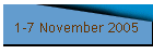 1-7 November 2005