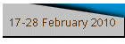 17-28 February 2010